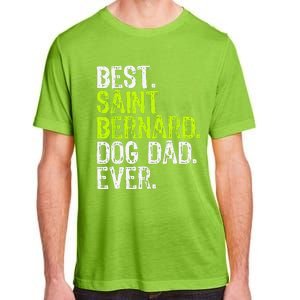 Saint Bernard Dog Dad Fathers Day Dog Lovers Adult ChromaSoft Performance T-Shirt