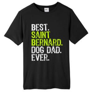 Saint Bernard Dog Dad Fathers Day Dog Lovers Tall Fusion ChromaSoft Performance T-Shirt