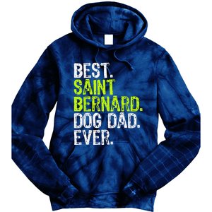 Saint Bernard Dog Dad Fathers Day Dog Lovers Tie Dye Hoodie