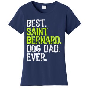 Saint Bernard Dog Dad Fathers Day Dog Lovers Women's T-Shirt