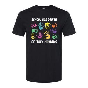 School Bus Driver Of Tiny Humans for Bus Driver Softstyle CVC T-Shirt