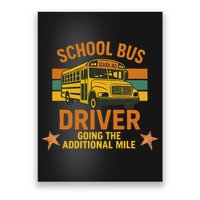 School Bus Driver Going The Additional Mile Vintage Retro Poster