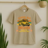 School Bus Driver Going The Additional Mile Vintage Retro T-Shirt