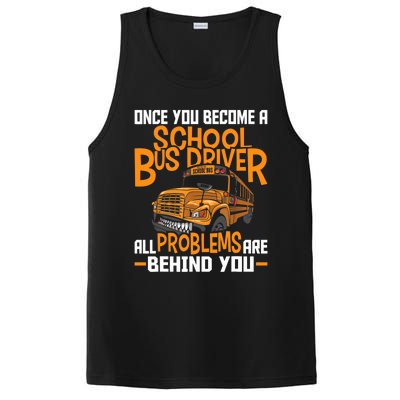 School Bus Driver All Problems Are Behind You PosiCharge Competitor Tank