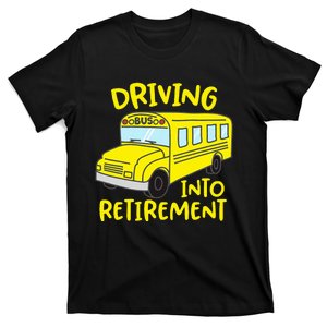 School Bus Driver Retirement T-Shirt