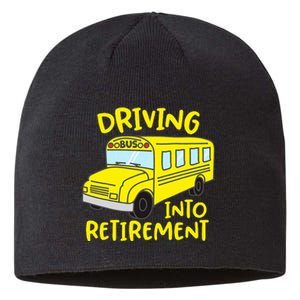 School Bus Driver Retirement Sustainable Beanie