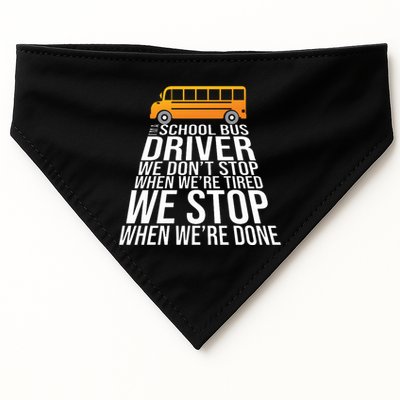 School Bus Driver Never Tired Quote USA-Made Doggie Bandana