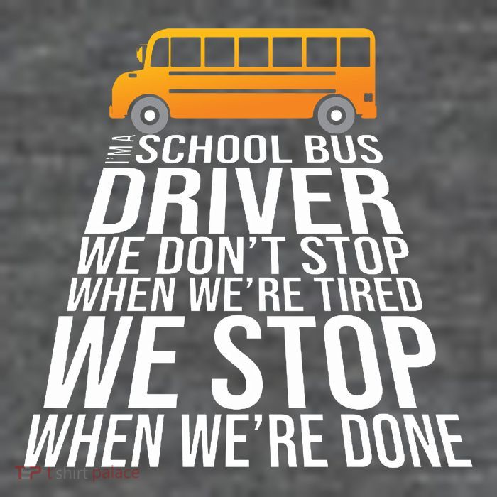 School Bus Driver Never Tired Quote Flatbill Hat