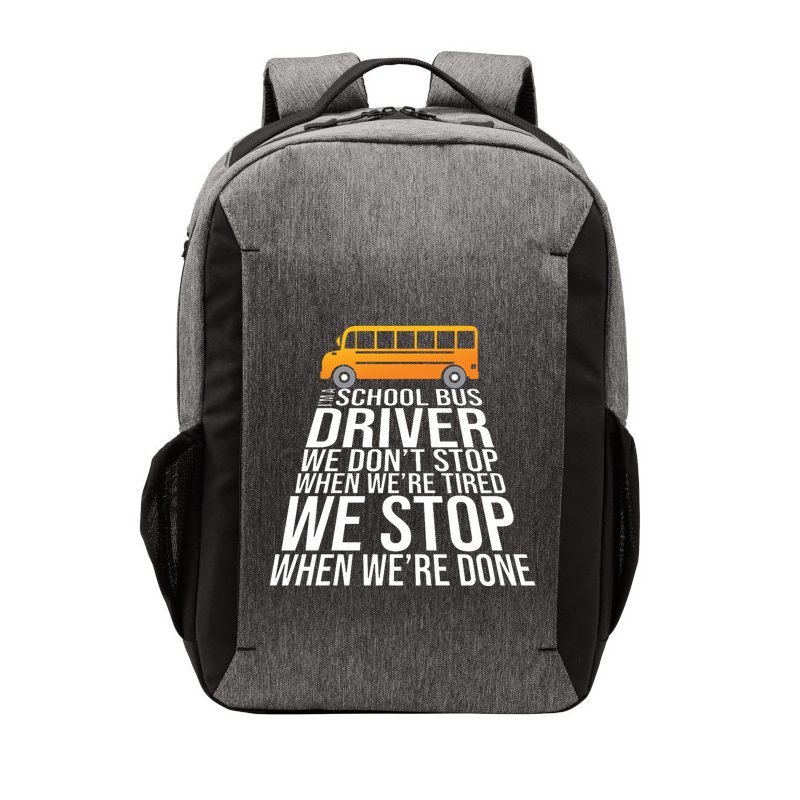 School Bus Driver Never Tired Quote Vector Backpack