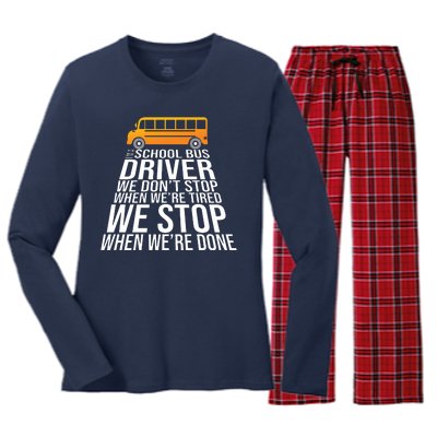 School Bus Driver Never Tired Quote Women's Long Sleeve Flannel Pajama Set 