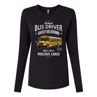 School Bus Driver - Safely Delivering Precious Womens Cotton Relaxed Long Sleeve T-Shirt