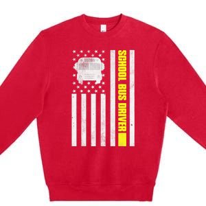 School Bus Driver American Flag, School Bus Driver Premium Crewneck Sweatshirt