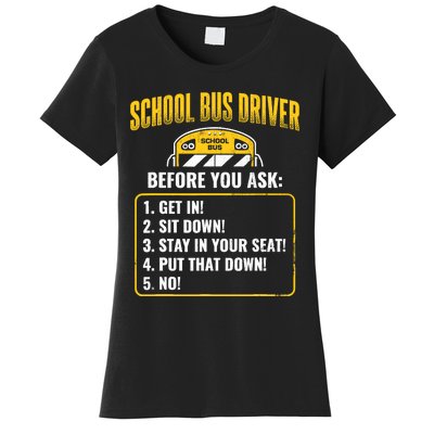 School Bus Driver Rules Work School BusDriver Women's T-Shirt