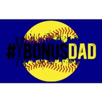 Softball Bonus Dad Proud Softball Player Bonus Dad Meaningful Gift Bumper Sticker