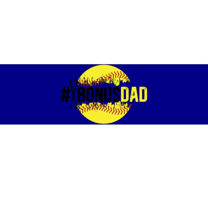 Softball Bonus Dad Proud Softball Player Bonus Dad Meaningful Gift Bumper Sticker