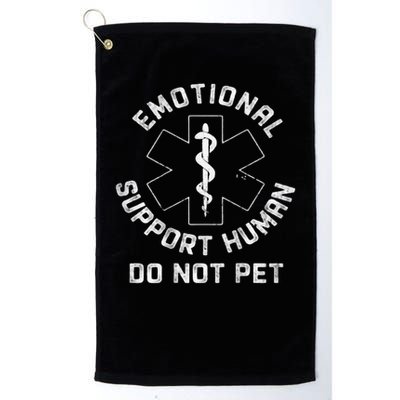 S Back Do Not Pet Emotional Support Husband Funny Golf Towel