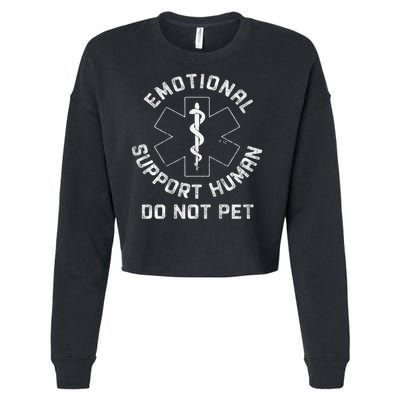 S Back Do Not Pet Emotional Support Husband Funny Cropped Pullover Crew