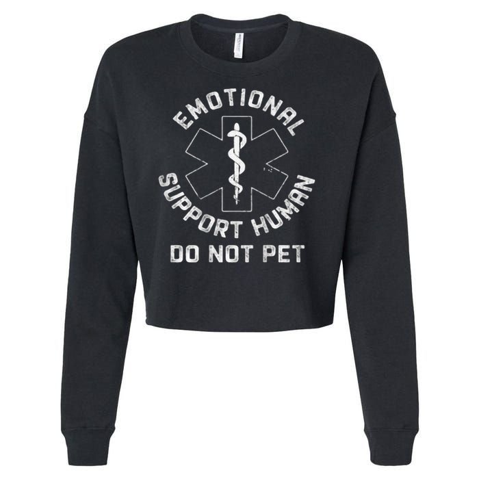 S Back Do Not Pet Emotional Support Husband Funny Cropped Pullover Crew