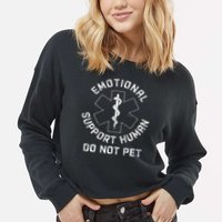 S Back Do Not Pet Emotional Support Husband Funny Cropped Pullover Crew