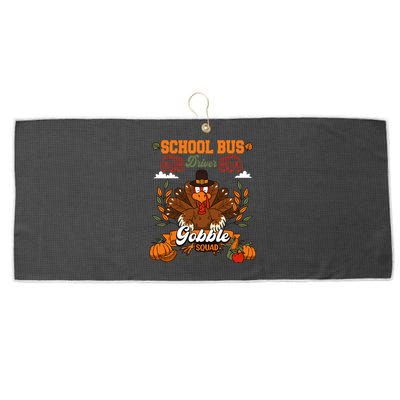 School Bus Driver Gobble Squad Thanksgiving Turkey Driver Gift Large Microfiber Waffle Golf Towel