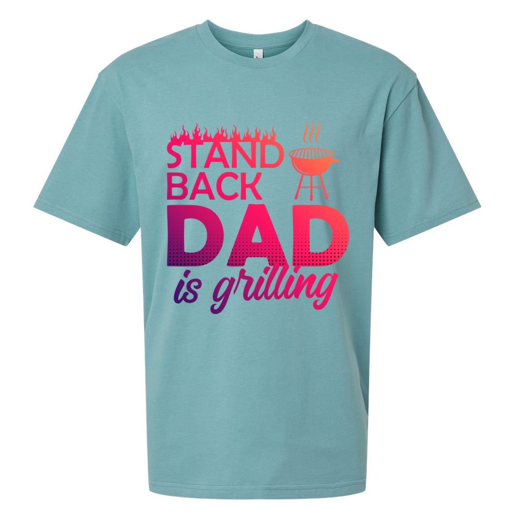 Step Back Dad Grills Father Grill Saying Grill Cool Gift Sueded Cloud Jersey T-Shirt