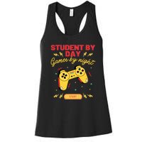 Student By Day Gamer By Night Women's Racerback Tank