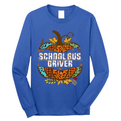 School Bus Driver Thankful Grateful Blessed Fall Pumpkin Gift Long Sleeve Shirt