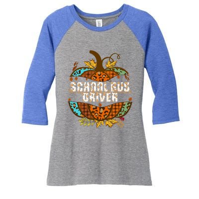 School Bus Driver Thankful Grateful Blessed Fall Pumpkin Gift Women's Tri-Blend 3/4-Sleeve Raglan Shirt