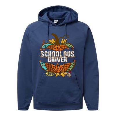 School Bus Driver Thankful Grateful Blessed Fall Pumpkin Gift Performance Fleece Hoodie