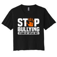 Stop Bullying Design Orange Stand Up Speak Out Unity Day Women's Crop Top Tee