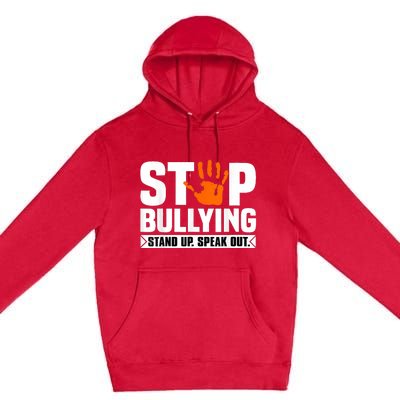 Stop Bullying Design Orange Stand Up Speak Out Unity Day Premium Pullover Hoodie