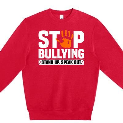 Stop Bullying Design Orange Stand Up Speak Out Unity Day Premium Crewneck Sweatshirt