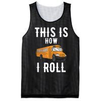 School Bus Driver This How I Roll Gift Mesh Reversible Basketball Jersey Tank