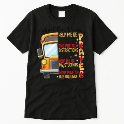 School Bus Drivers Prayer Transportation Squad Women Tall T-Shirt