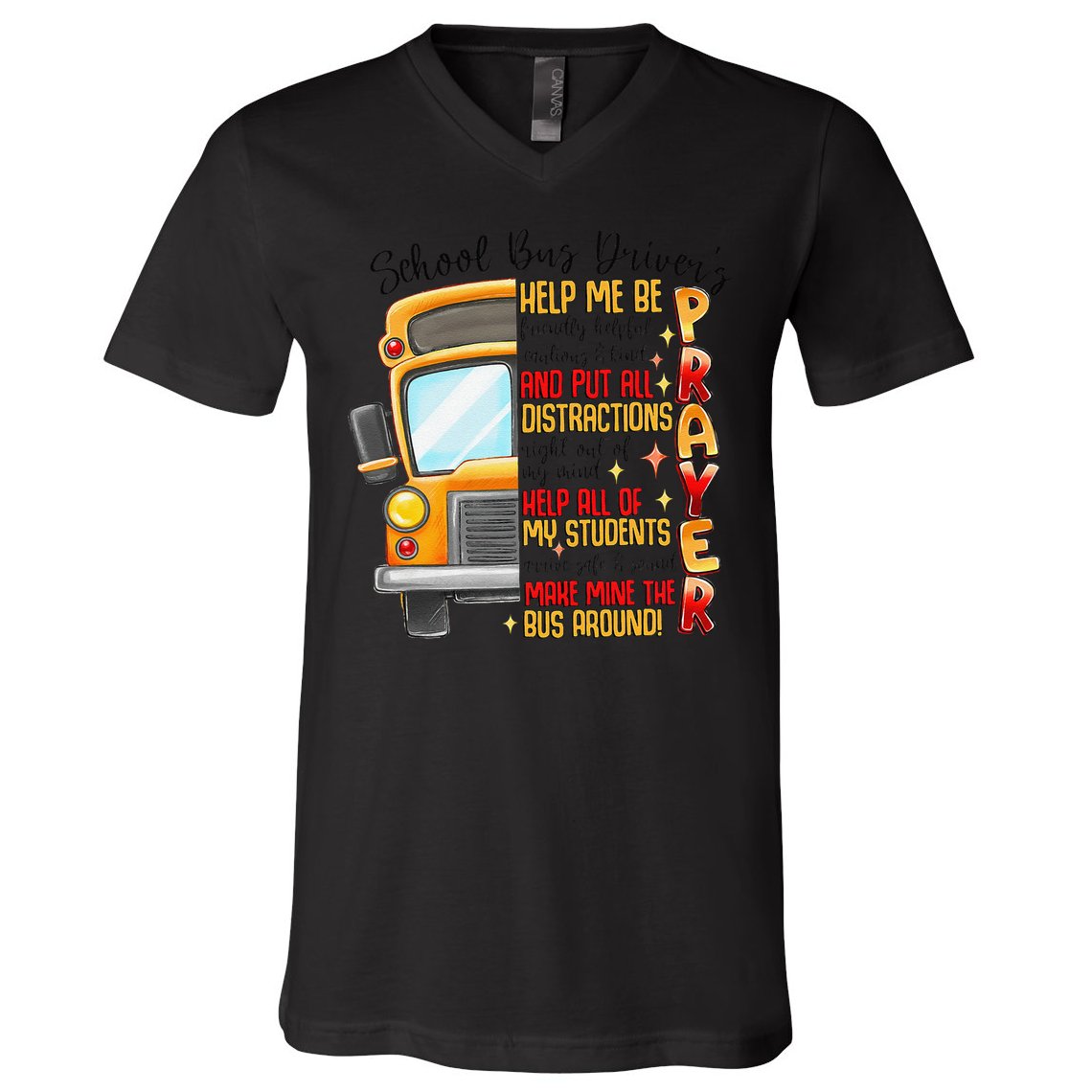 School Bus Drivers Prayer Transportation Squad Women V-Neck T-Shirt