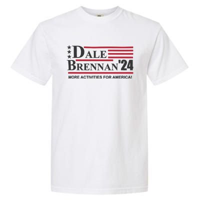 Step Brothers Dale Brennan 2024 More Activities For America! Ts Garment-Dyed Heavyweight T-Shirt