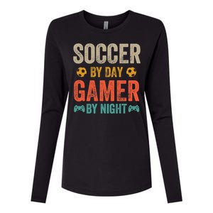 Soccer By Day Gamer By Night Sports Video Game Lover Gifts Premium Womens Cotton Relaxed Long Sleeve T-Shirt