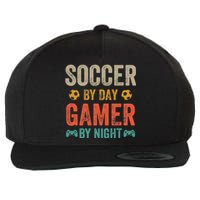 Soccer By Day Gamer By Night Sports Video Game Lover Gifts Premium Wool Snapback Cap