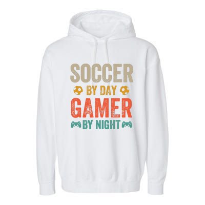 Soccer By Day Gamer By Night Sports Video Game Lover Gifts Premium Garment-Dyed Fleece Hoodie