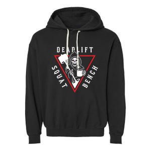 Squat Bench Deadlift Grim Reaper Garment-Dyed Fleece Hoodie