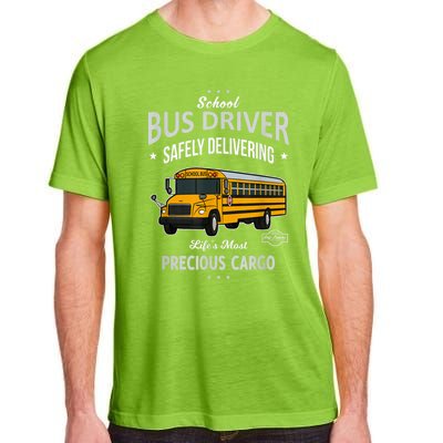 School Bus Driver Safely Delivering Precious Kids Adult ChromaSoft Performance T-Shirt