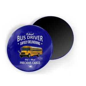 School Bus Driver Safely Delivering Precious Kids Magnet