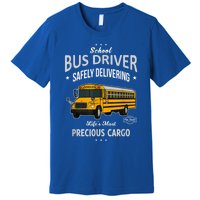 School Bus Driver Safely Delivering Precious Kids Premium T-Shirt