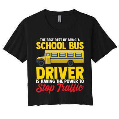 School Bus Driver Can Stop Traffic School Bus Gift Cool Gift Crop Top