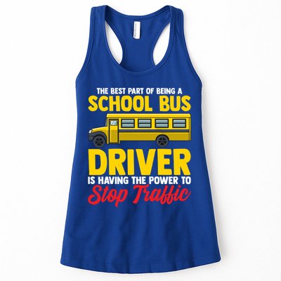 School Bus Driver Can Stop Traffic School Bus Gift Cool Gift Womens Tank Top