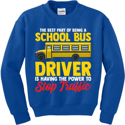 School Bus Driver Can Stop Traffic School Bus Gift Cool Gift Kids Sweatshirt