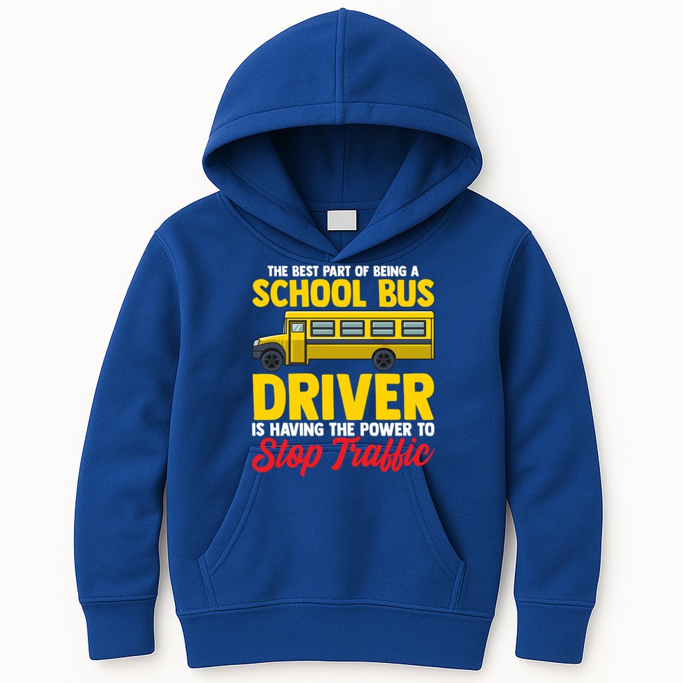 School Bus Driver Can Stop Traffic School Bus Gift Cool Gift Kids Hoodie