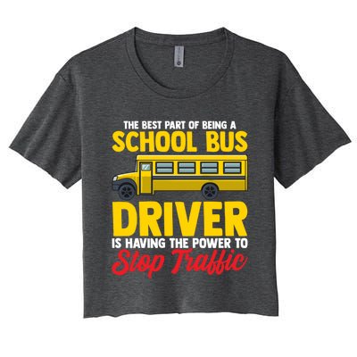 School Bus Driver Can Stop Traffic School Bus Gift Cool Gift Women's Crop Top Tee