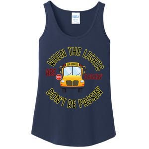 School Bus DriverS Safety When The Lights Are Flashing Ladies Essential Tank