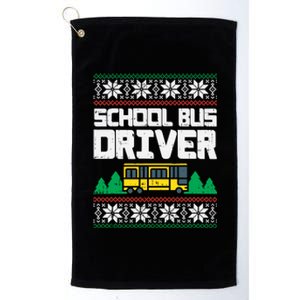 School Bus Driver Ugly Christmas Sweater Funny Xmas Gift Cool Gift Platinum Collection Golf Towel